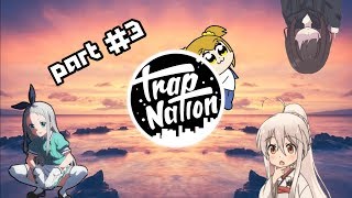 Trap Nation Meme [Anime Version] Part 3#