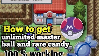 how to get unlimited masterball and and rare candy in pokemon fire Red