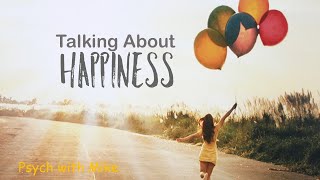 Talking About Happiness