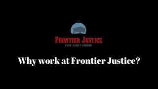 Working at Frontier Justice