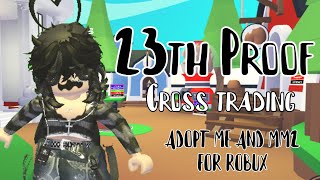 23th Cross Trading Proof || Adopt Me And MM2 Weapon For Robux || Caty (Official)