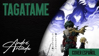 My Hero Academia OP 12 | TAGATAME - FULL | André - A! (Cover Español Latino)