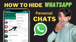 How To Hide Chats In Whatsapp Without Archive In Android | Hide Personal Chats