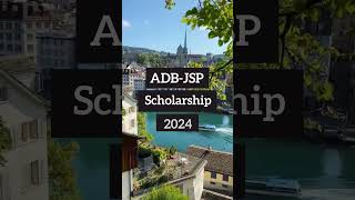 Study in Thailand with a Full Scholarship with ADB-JSP Scholarship  #scholarship