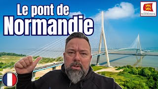 #57 - Europe : Je traverse le pont de NORMANDIE