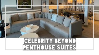 Celebrity Beyond 12110 Penthouse Suite  - Cabin Tour aboard brand new​ @CelebrityCruises Cruise Ship