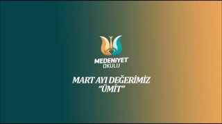 Medeniyet Okulu "Ümit" Müziği