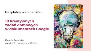 10 kreatywnych zadań domowych w dokumentach Google