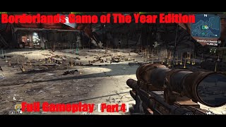 Borderlands Game of The Year Edition Full Gameplay (part 4)