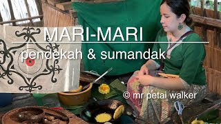 Mari-mari Pendekah & Sumandak