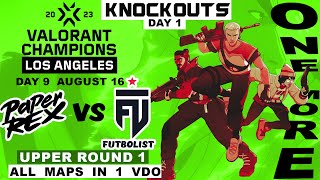 PRX vs FUT - VALORANT Champions 2023 - Los Angeles - Knockouts Day 1