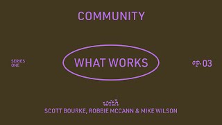 What Works | Session 3 - Community | eGroups