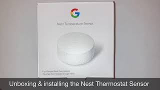 Nest Thermostat Sensor Unboxing & Installing