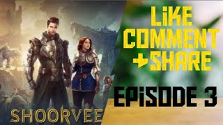 SHOORVEER NOVEL STORY EPISODE 3 IN HINDI | SUPER GENE GOOD | kahani Shoorveer pocket Fm.