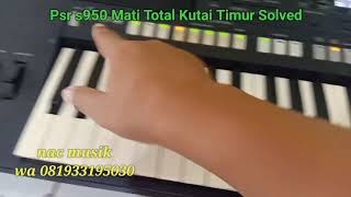 Psr s950 Mati Total Kutai Timur solved