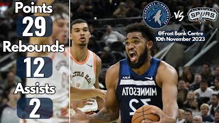 Karl-Anthony Towns | Full Game Performance | Wolves v Spurs | 10th November 2023