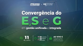 Live Webinar | Convergência do E, S e G em gestão unificada e integrada