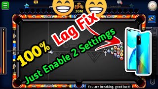 💯% 8 Ball Pool Lag Fix😱in infinix note 8  || Just Enable 2 Settings