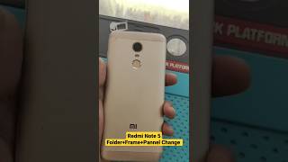 Redmi Note 5 Folder/Display/Combo+Frame+Pannel Change #youtube #viral #trending #restoration #yt