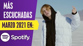 Lo Más Escuchado en Spotify Global De La Semana | Marzo 11, 2021