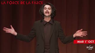 LA FORCE DE LA FARCE