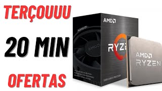 RYZEN 5 5500  E  MUITO  MAIS  NESSA  TERÇA  DE  PROMOÇÕES  23/07