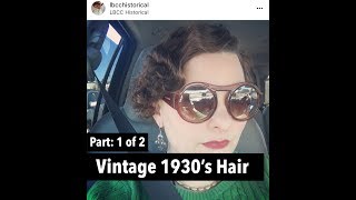 FBLIVE: Part 1 of 2 - How To Vintage Marcel Hair Style I LBCC Historical Apothecary