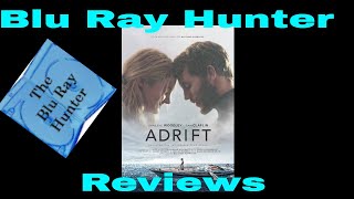 Blu Ray Hunter| Reviews|  Adrift (2018)