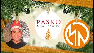 PASKO NGA LAYO TA | OFFICIAL LYRIC VIDEO | MUSIC OF NELL