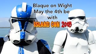 Blaque on Wight 6 - May the 4th be with Island Con 2018