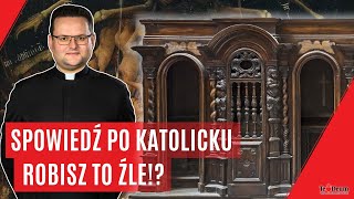 Rachunek sumienia nie jest drogą samodoskonalenia! Jak zrobić go dobrze? | ks. Piotr Świerczek