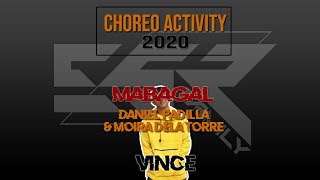 Mabagal - Daniel Padilla Moira Dela Torre | Choreography | Vince Donyell | CHOREO ACTIVITY 2020