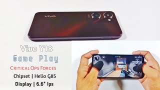 Vivo Y18 Game Play & Review | Critical Ops Forces, Graphics Test, Ram 4+4Gb, Helio G85 (12Nm)