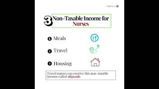 3 non taxable income for nurses