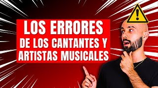 🎤¿Por qué FRACASAN los CANTANTES y ARTISTAS MUSICALES independientes? Las 5 grandes CAUSAS ✅