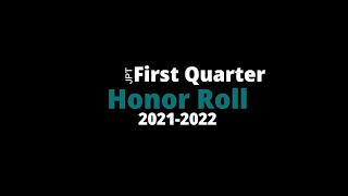 First Quarter Honor Roll 2122 | J.P. Taravella High School