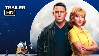 FLY ME TO THE MOON Final Trailer (2024) Scarlett Johansson, Channing Tatum