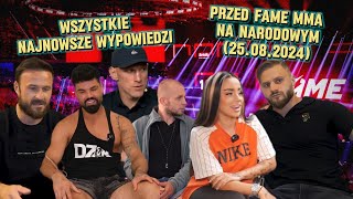 WSZYSTKIE NAJNOWSZE WYPOWIEDZI PRZED FAME MMA 22 (FERRARI, TYBORI, PASHA, TAŃCULA, FAGATA)(25.08.24)