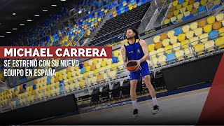 YouTube Michael Carrera se estren con su nuevo equipo en España