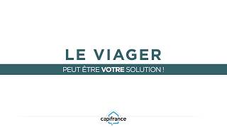 [IMMOBILIER] Vendre ou acheter en Viager avec Capifrance