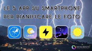 Le 5 app su smartphone per pianificare le foto