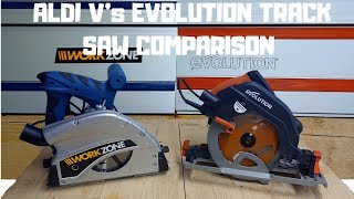 Aldi/Workzone V's Evolution Track saws Comparison #Workzonepl55 #Evolutionr185ccsx+