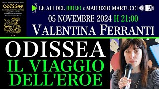 ODISSEA IL VIAGGIO DELL'EROE. Con Valentina Ferranti e Maurizio Martucci