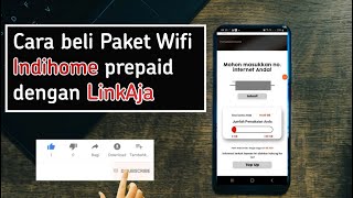 Cara beli Paket Wifi Indihome prepaid dengan LinkAja