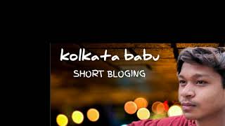 Kolkata babu vlog,s Live Stream