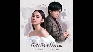 Cinta Terakhirku - Arsy Widianto Dan Syifa Hadju #laguviral #laguterbaru