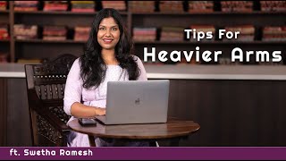 Tips For Heavier Arms | B'Spoke by Prashanti | Custom Tailoring | 25 May 2024