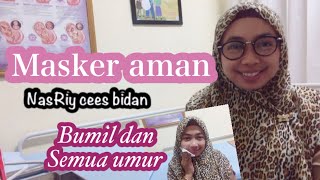 Masker AMAN dan alami untuk ibu hamil | semua UMUR - bidan nas