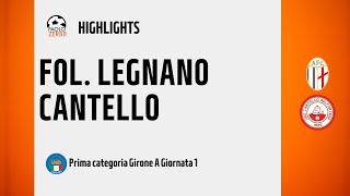 [HIGHLIGHTS] Prima Categoria Girone A 24/25 - Day 1 - Folgore Legnano-Cantello Belfortese