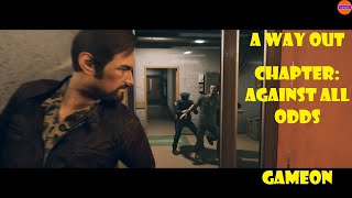 A Way Out: Against All Odds | Playing Local Co-op With Brother | GameOn